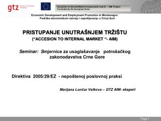 Accession to Internal Market (Components I and II) – AIM Project