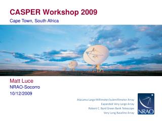 CASPER Workshop 2009