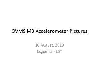 OVMS M3 Accelerometer Pictures