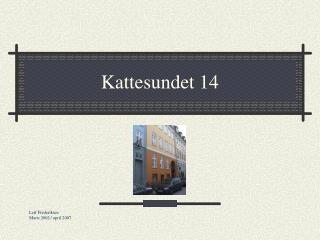 Kattesundet 14