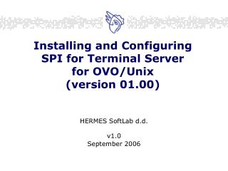Installing and Configuring SPI for Terminal Server for OVO/Unix (version 01.00)