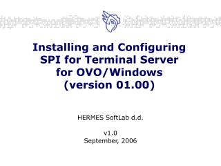 Installing and Configuring SPI for Terminal Server for OVO/Windows (version 01.00)