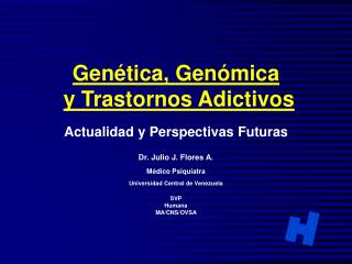Genética, Genómica y Trastornos Adictivos