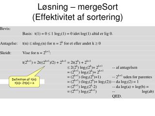 Løsning – mergeSort (Effektivitet af sortering)