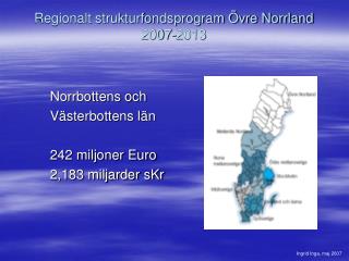 Regionalt strukturfondsprogram Övre Norrland 2007-2013
