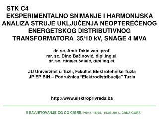 II SAVJETOVANJE CG CO CIGRE , Pržno, 16.05.- 19.05.2011., CRNA GORA