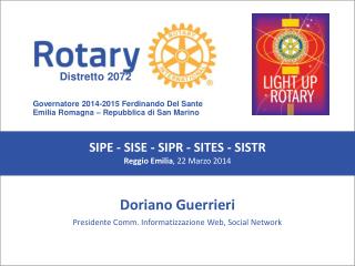 SEMINARIO ISTRUZIONE SQUADRA DISTRETTUALE Repubblica di San Marino, 22 Febbraio 2014