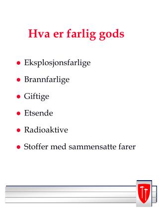 Hva er farlig gods