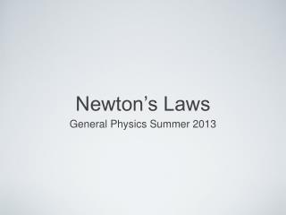 Newton’s Laws