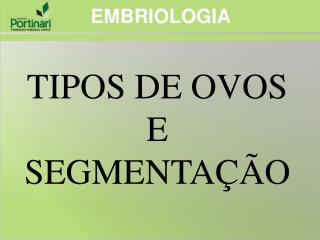 EMBRIOLOGIA