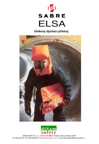 Tel. 596 624 947, Fax 596 624600 ☺ disamsafety.cz ☺ e-mail: disamsafety@disamsafety.cz
