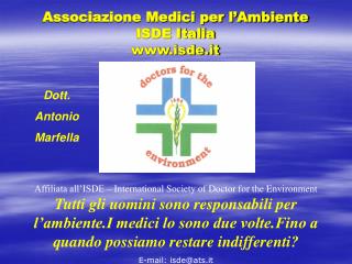 Associazione Medici per l’Ambiente ISDE Italia isde.it