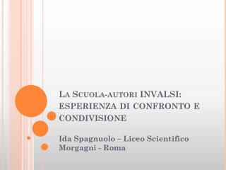 La Scuola-autori INVALSI: esperienza di confronto e condivisione