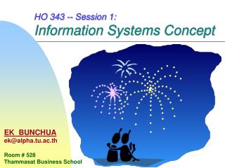 HO 343 -- Session 1: Information Systems Concept