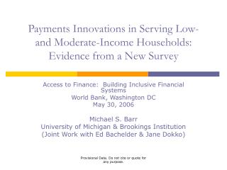 Payments Innovations in Serving Low- and Moderate-Income Households: Evidence from a New Survey
