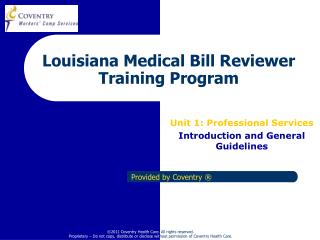 Louisiana Medical Bill Reviewer Training Program