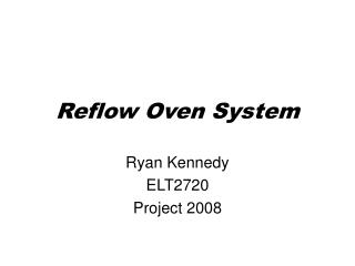 Reflow Oven System