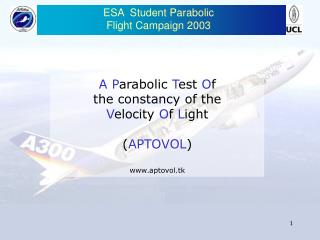 ESA Student Parabolic F light C ampaign 2003