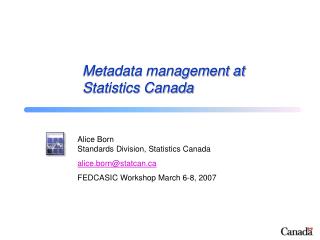 Metadata management at Statistics Canada