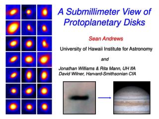 A Submillimeter View of Protoplanetary Disks