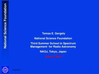 Tomas E. Gergely National Science Foundation