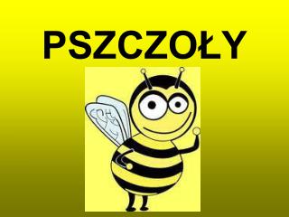 PSZCZOŁY