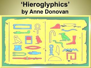 ‘Hieroglyphics’ by Anne Donovan