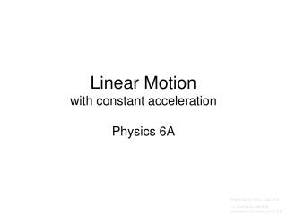 Linear Motion with constant acceleration