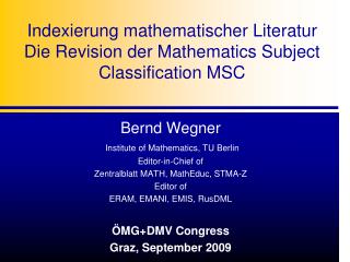 Indexierung mathematischer Literatur Die Revision der Mathematics Subject Classification MSC