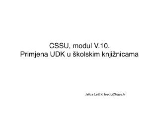 CSSU, modul V.10. Primjena UDK u školskim knjižnicama