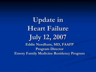 Update in Heart Failure July 12, 2007