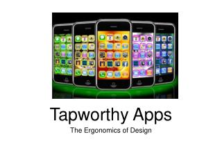 Tapworthy Apps
