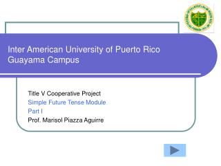 Inter American University of Puerto Rico Guayama Campus