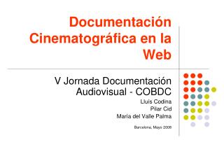 Documentación Cinematográfica en la Web