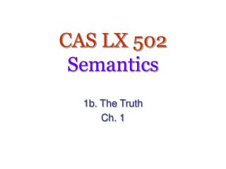 CAS LX 502 Semantics