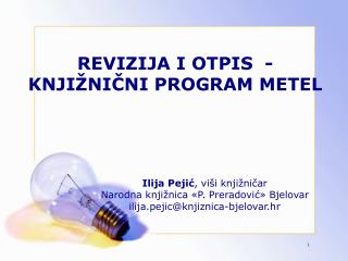 REVIZIJA I OTPIS - KNJIŽNIČNI PROGRAM METEL