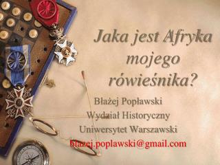 Jaka jest Afryka mojego rówieśnika?