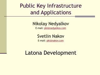 Public Key Infrastructure and Applications