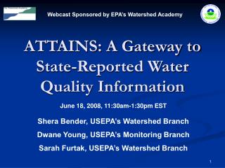 ATTAINS: A Gateway to State-Reported Water Quality Information