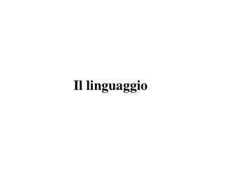 Il linguaggio