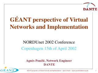 GÉANT perspective of Virtual Networks and Implementation