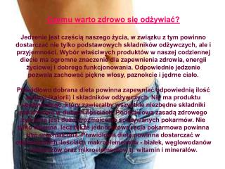 Czemu warto zdrowo się odżywiać?