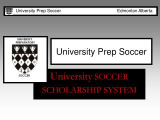 University Prep Soccer
