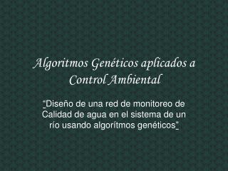 Algoritmos Genéticos aplicados a Control Ambiental