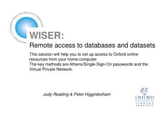 WISER: Remote access to databases and datasets