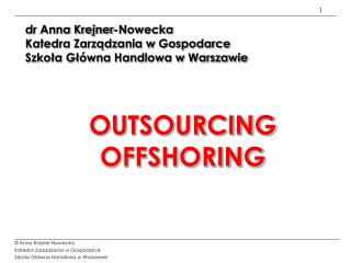 OUTSOURCING OFFSHORING