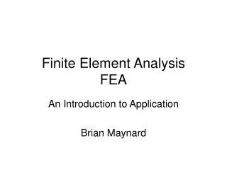 Finite Element Analysis FEA