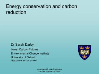 Energy conservation and carbon reduction