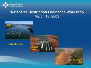 Water-Use Restriction Ordinance Workshop March 18, 2009