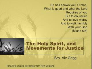 The Holy Spirit, and Movements for Justice